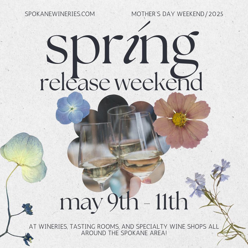 Spring Release Weekend Spokane Winery Association spring-release-weekend-spokane-winery-association
