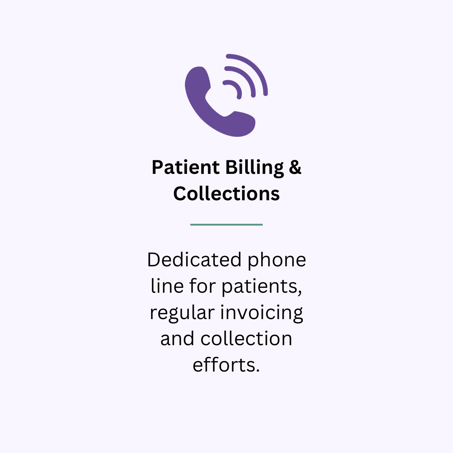 Icon of a purple phone with sound waves, above the text 'Patient Billing & Collections' and additional information about a dedicated phone line for patients.