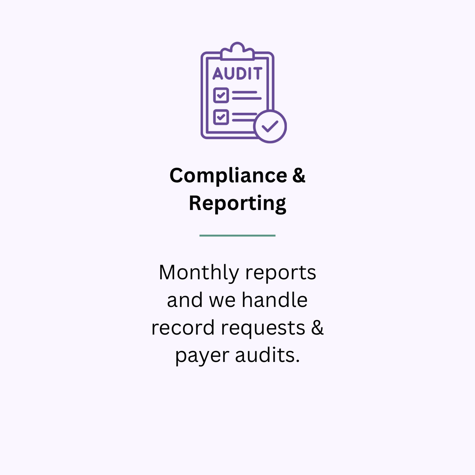 A digital illustration of an audit checklist with a purple clipboard icon and a checkmark, accompanied by text that reads 'Compliance & Reporting' and a brief description about monthly reports and record requests.