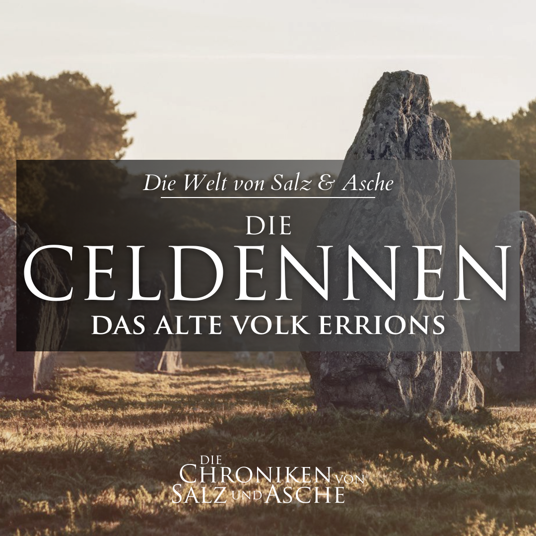 Worldbuilding: die Celdennen – das alte Volk Errions