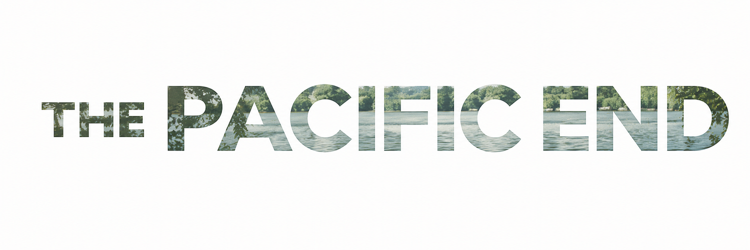THE PACIFIC END