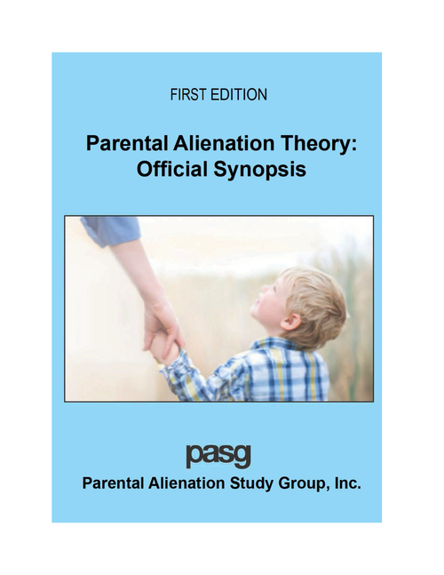 Alienation Renton PASG — Parental Alienation Theory: Official Synopsis