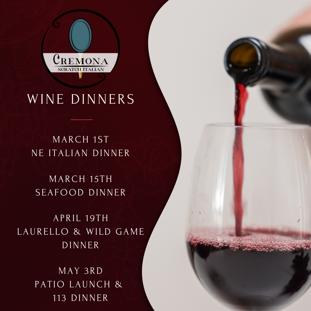 Cremona Wine Dinner Series