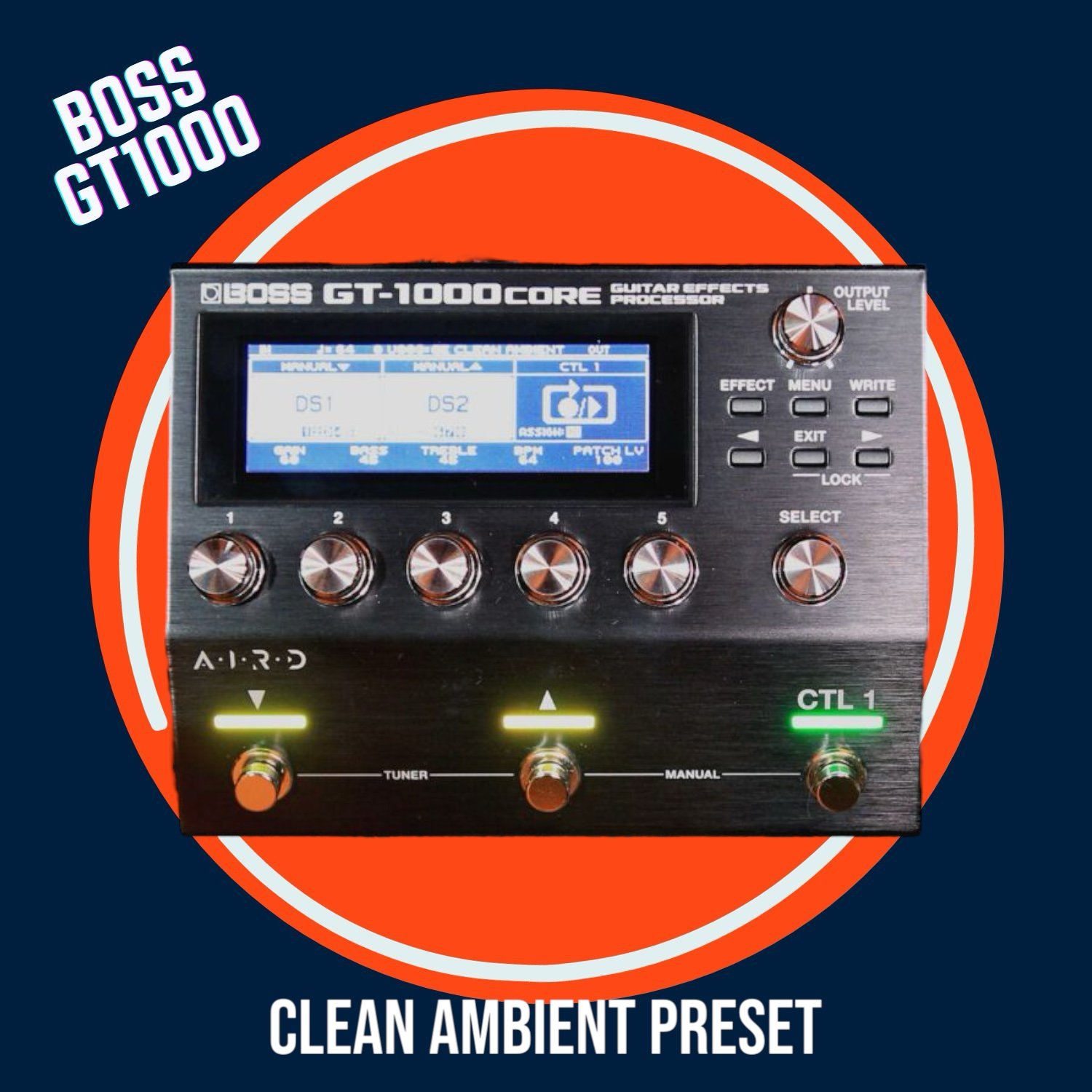 Boss GT1000 - Clean Ambient Preset .jpg