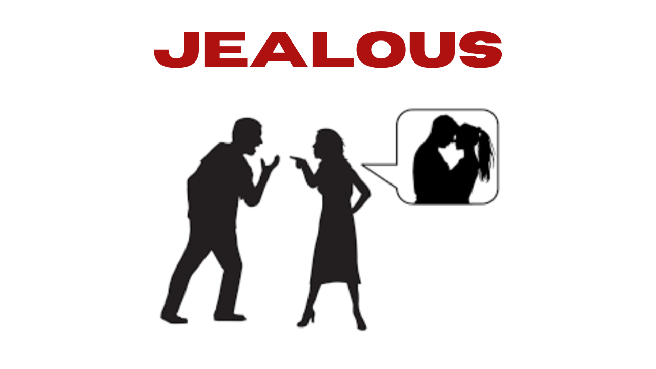 Your Partner is Jealous