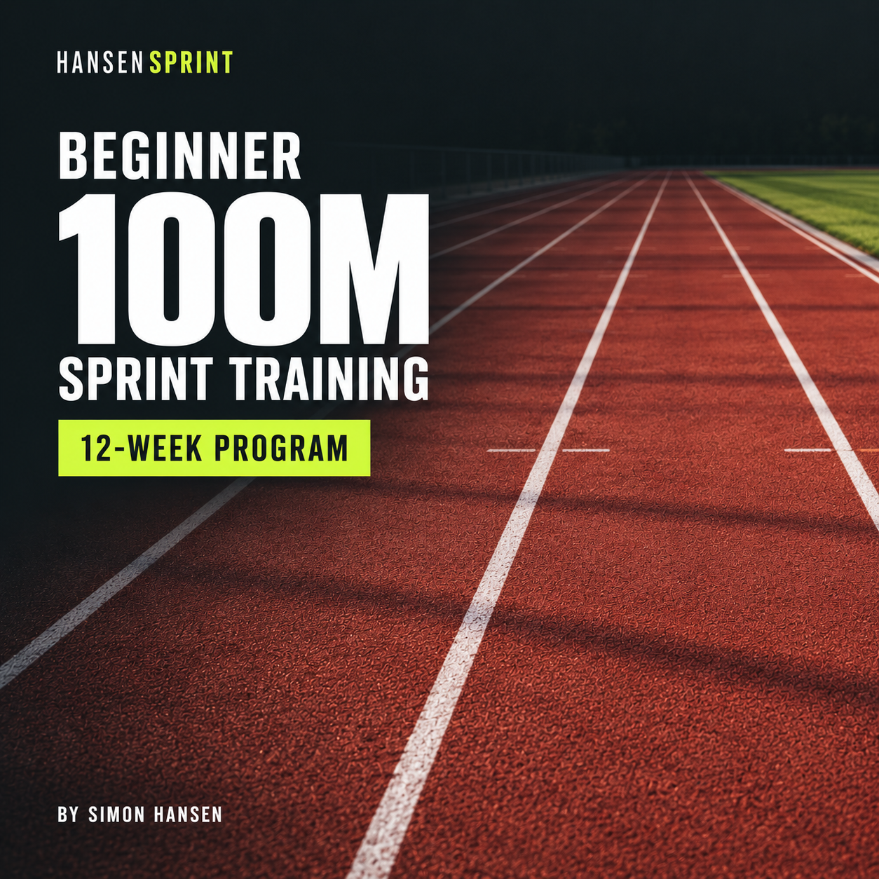 Beginner 100m Sprint Training Program