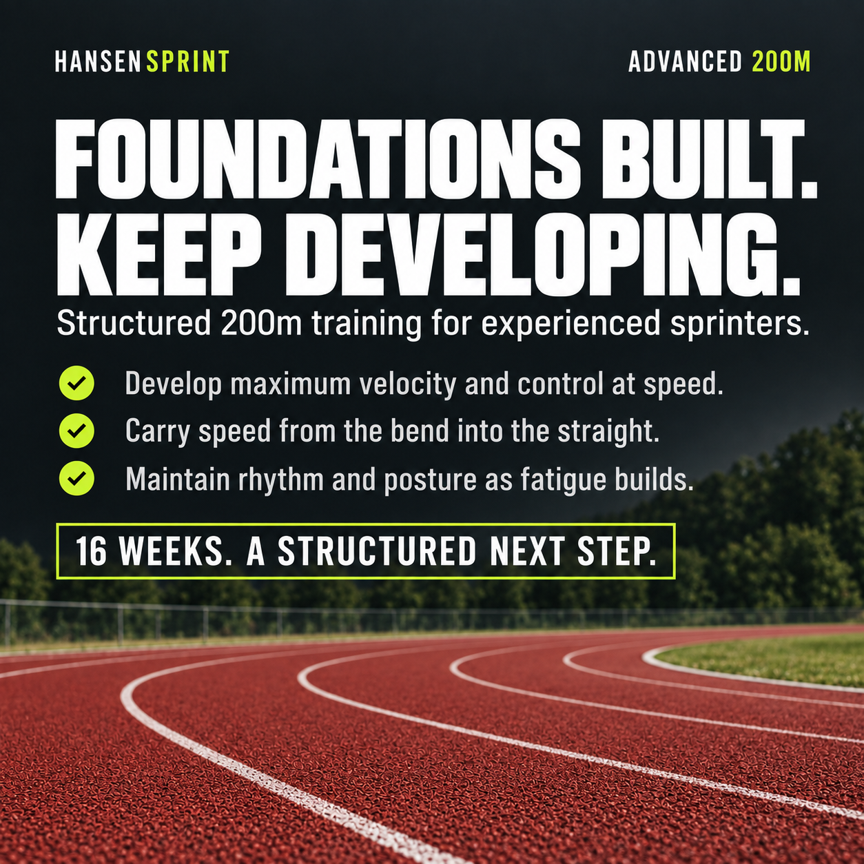 Weekly training plan in the HansenSprint Advanced 200m Sprint Training Program