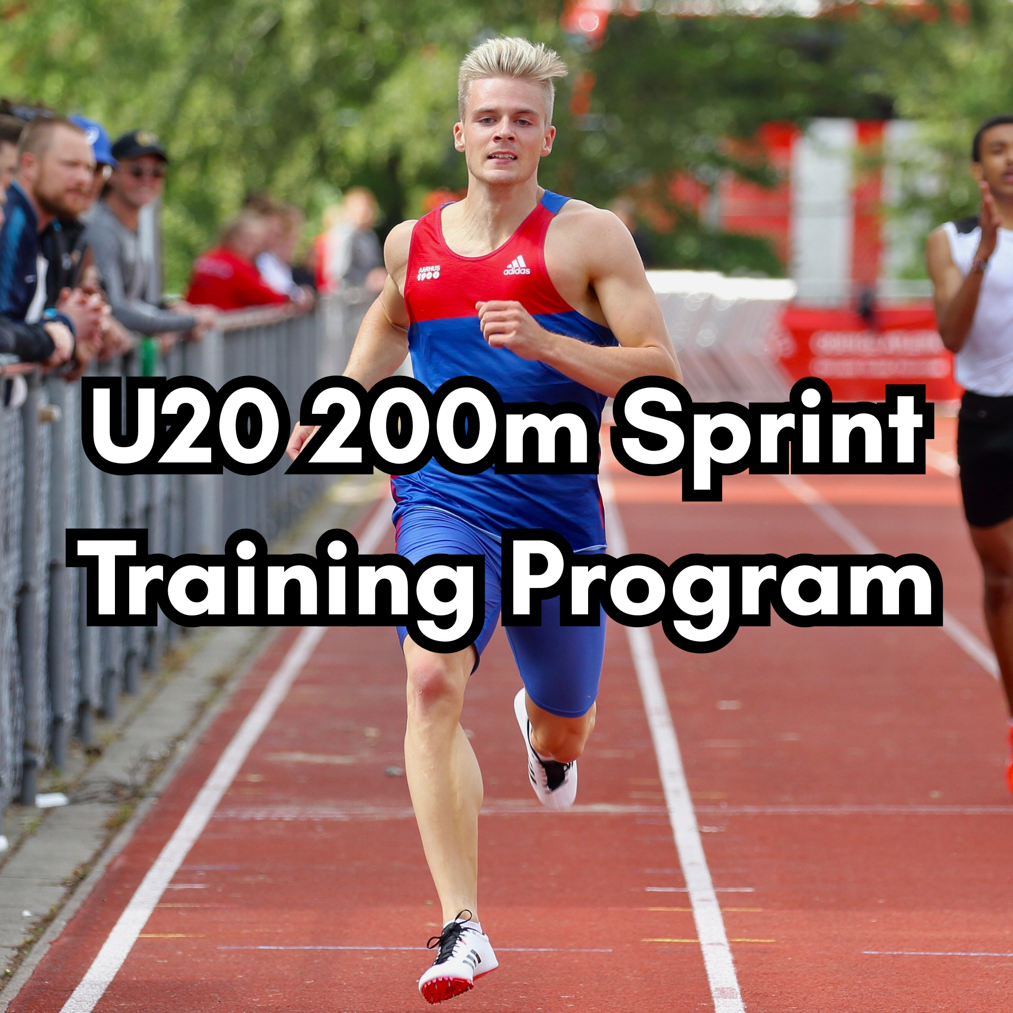 U20 200m Sprint Training Program