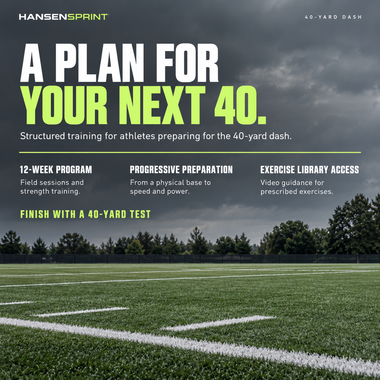 Key training focus areas in the HansenSprint 40-yard Dash Training Program