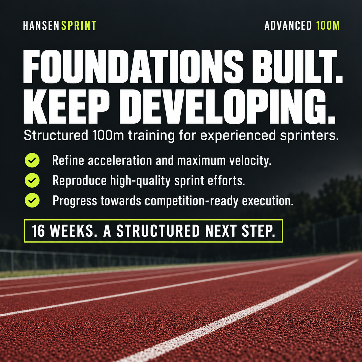 Weekly training plan in the HansenSprint Advanced 100m Sprint Training Program