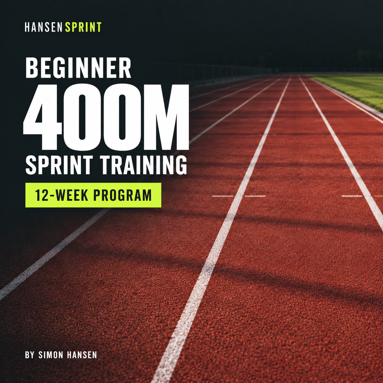 Beginner 400m Sprint Training Program