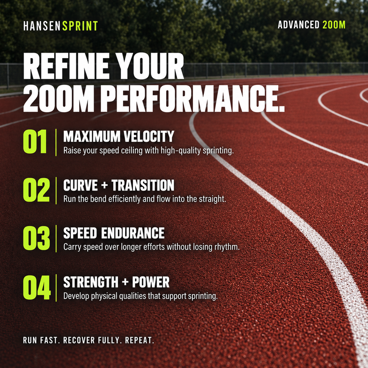 Key training focus areas in the HansenSprint Advanced 200m Sprint Training Program