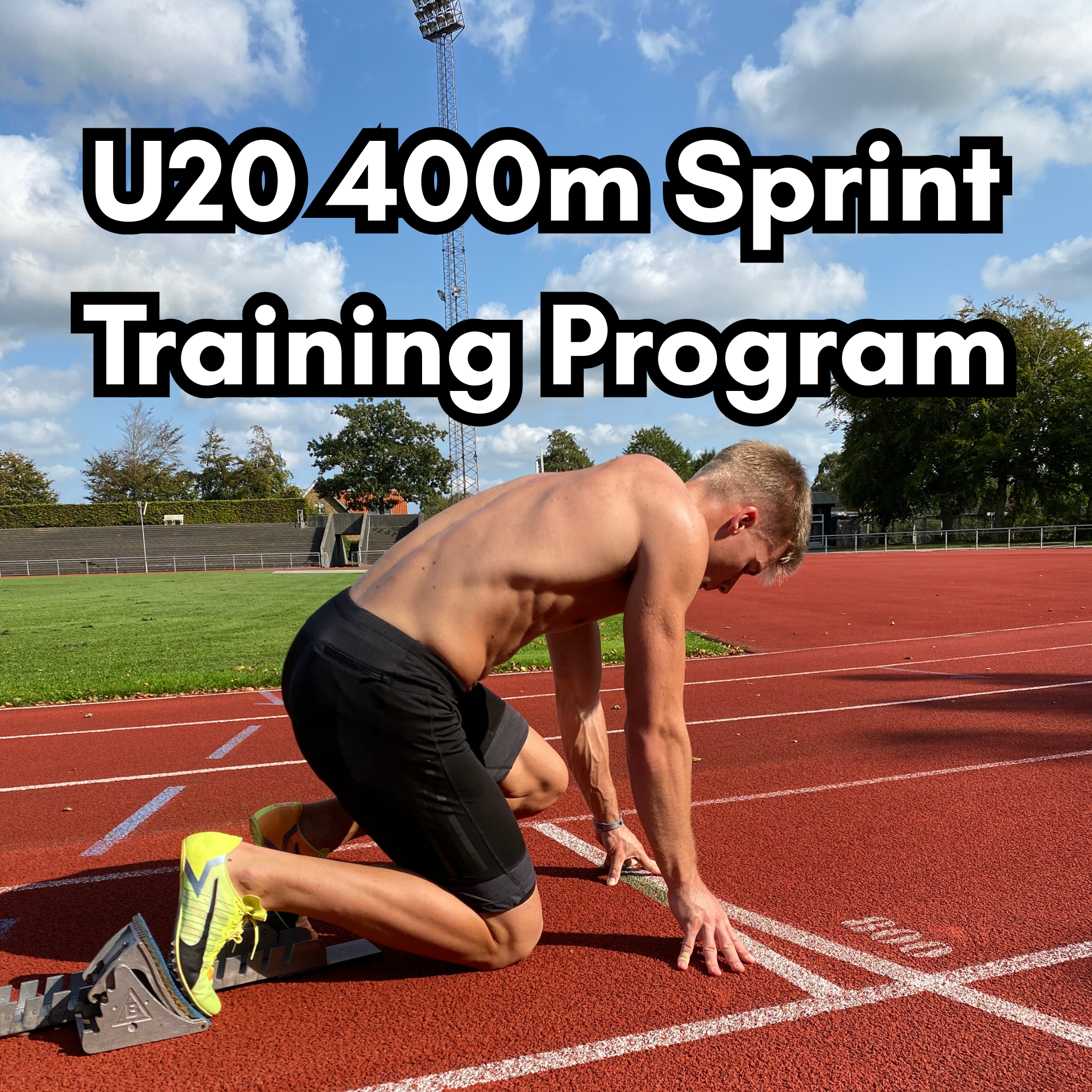 U20 400m Sprint Training Program
