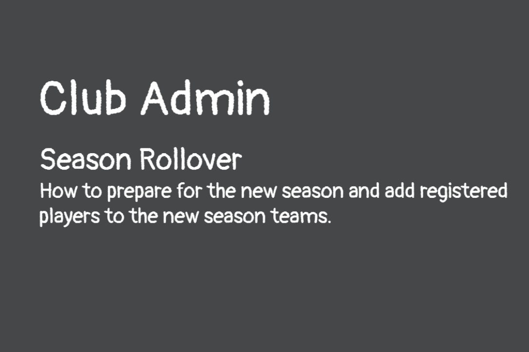 Club Admin 7-Season Rollover.png