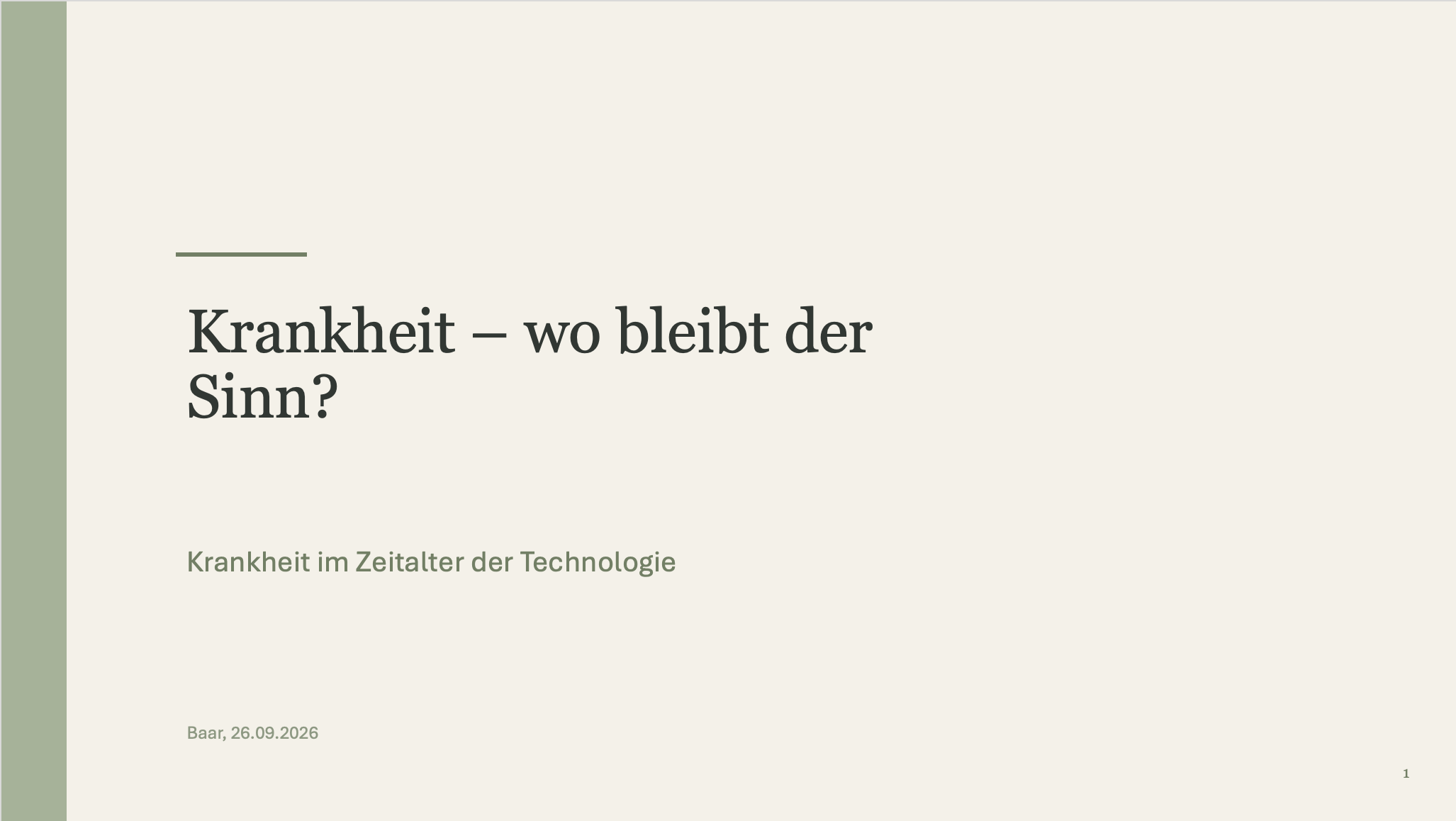 Was bedeutet es, krank zu sein - im Zeitalter der Technologie? 