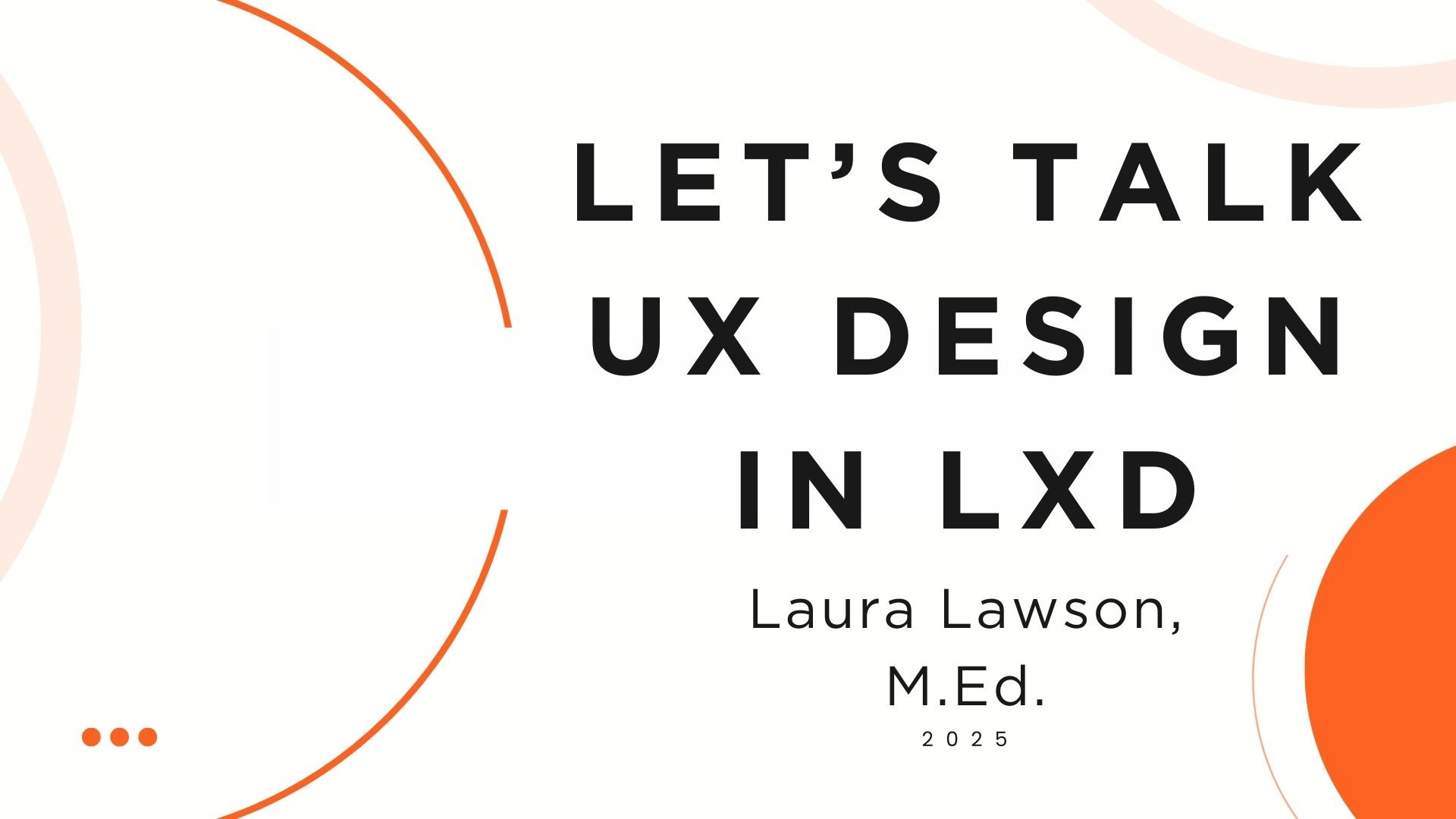 UX Design in LXD by Laura Lawson.jpg