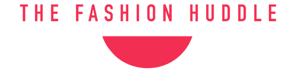 The Fashion Huddle