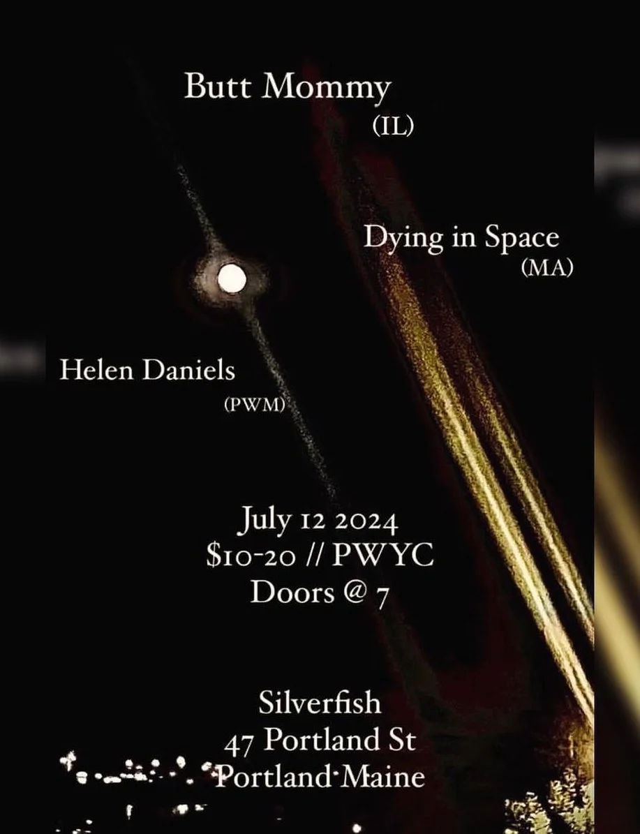 Butt Mommy, Dying in Space, Helen Daniels