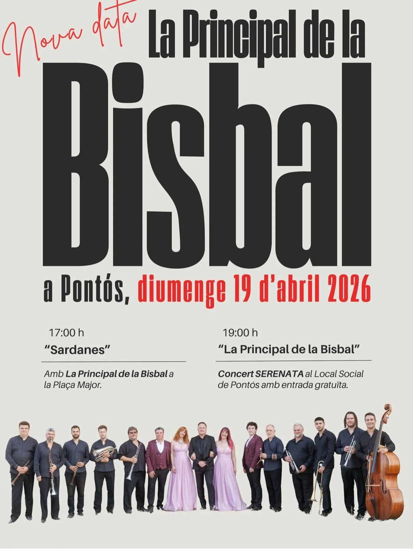 🎉🎶 NOVA DATA! 🎶🎉 

La Principal de la Bisbal arriba a Pont&oacute;s aquest diumenge 19 d&rsquo;abril de 2026! 💫 

🕔 17:00 h &mdash; Sardanes a la Pla&ccedil;a Major
🕖 19:00 h &mdash; Concert &ldquo;Serenata&rdquo; al Local Social 🎼✨ 
🎟️ Entr