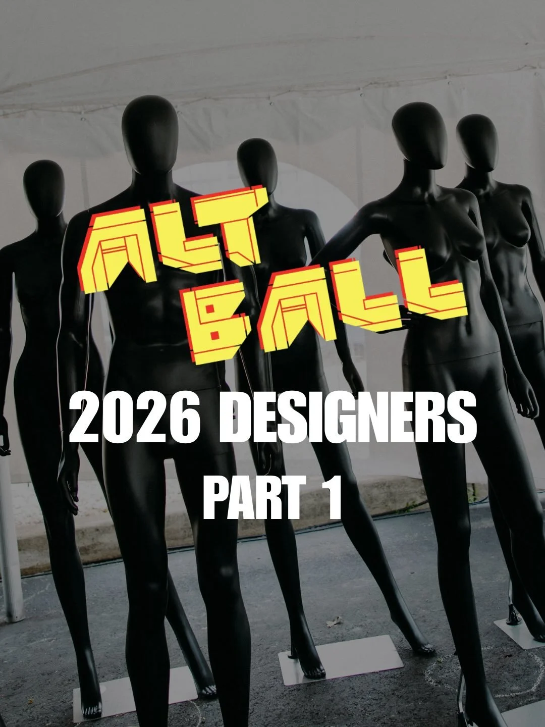 🎨 ALTBALL 2026 DESIGNERS &ndash; PART 1

We&rsquo;re thrilled to welcome *32* incredible creatives to channel music&rsquo;s most iconic fashion trailblazers for the ALTBALL runway.

Here are our first ones up &ndash; in alphabetical order. Part 2 of