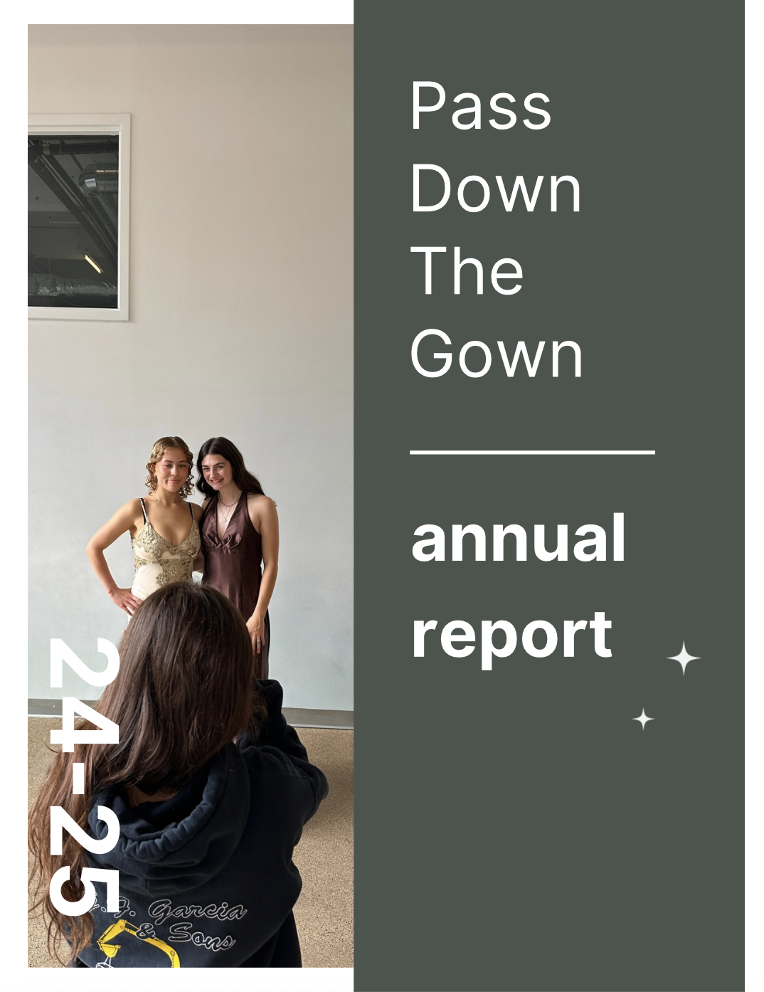 Two women in formal dresses taking a photo of a person with a camera inside a minimalist room, with a window high on the wall. The right side of the image features a dark green panel with white text that reads, "Pass Down The Gown annual report." The date 2022 is on the lower left corner.