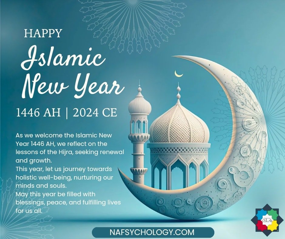 As we welcome the Islamic New Year 1446 AH, we reflect on the lessons of the Hijra, seeking renewal and growth. 
This year, let us journey towards holistic well-being, nurturing our minds and souls. 
May this year be filled with blessings, peace, and