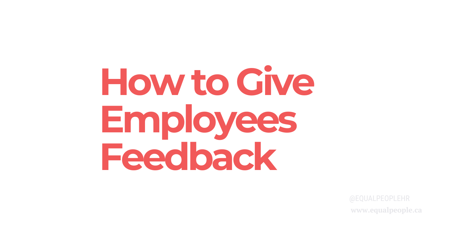 How to Give Employees Feedback