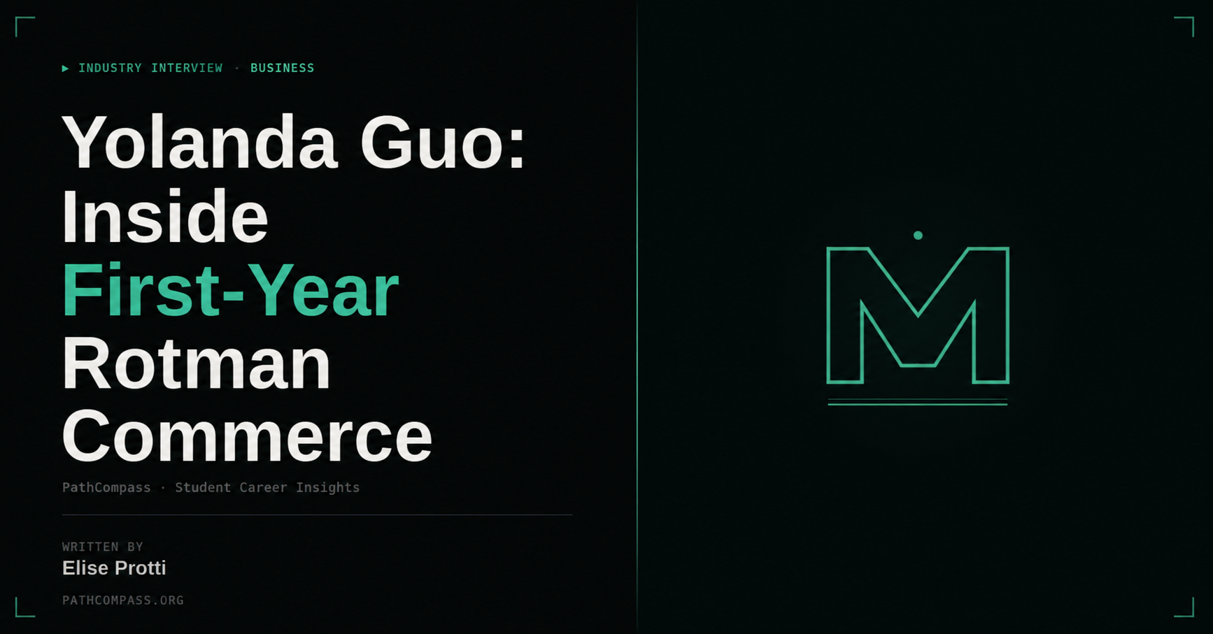 Yolanda Guo: Inside First-Year Rotman Commerce