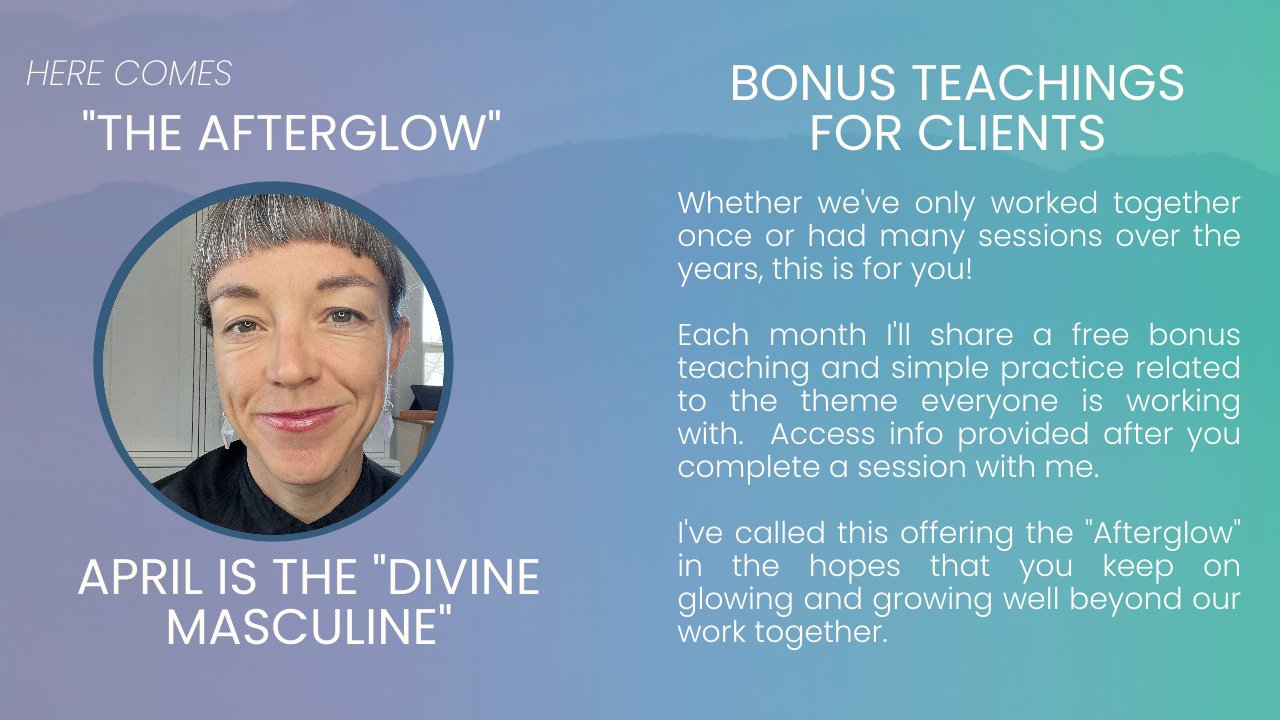 The afterglow bonus teachings and offerings for past clients
