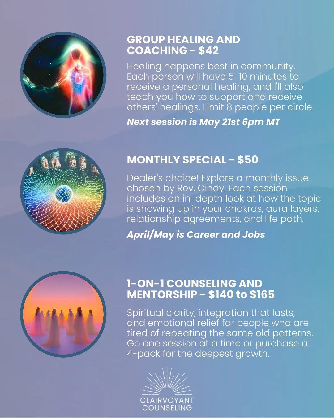 Clairvoyant counseling basic offerings including monthly special, group healing and 1-on-1 counseling