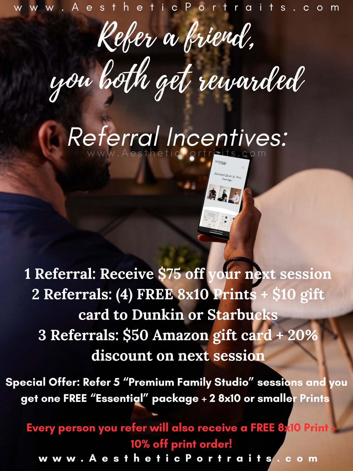 A promotional image for Aesthetic Portraits with a man holding a smartphone, showcasing a referral program. Text includes referral incentives like discounts on sessions, free prints, and gift cards for referrals. Special offers for referring multiple
