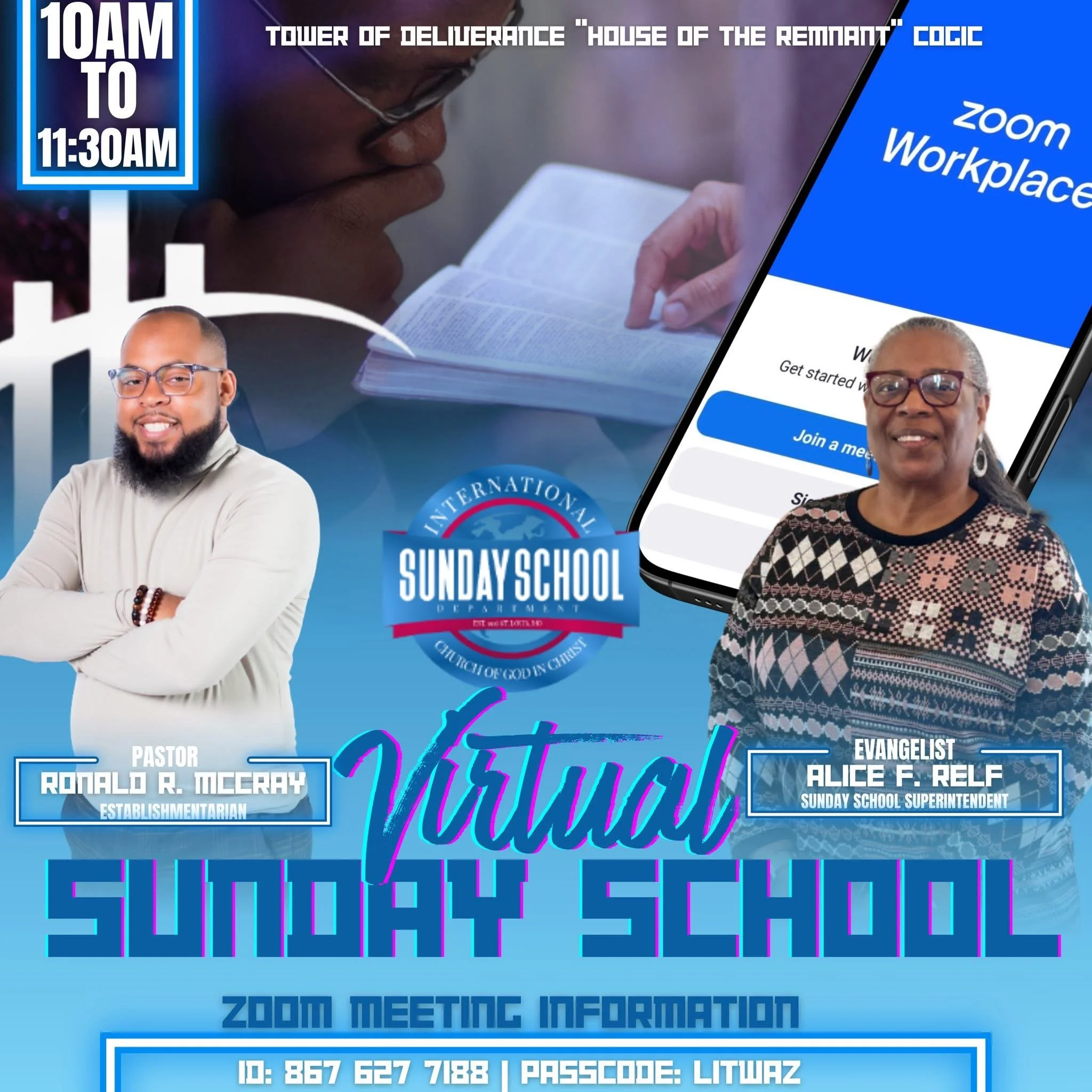 Flyer for virtual Sunday school hosted by the Tower of Deliverance - House of the Remnant Church Phoenix. The event takes place every Sunday morning from 10:00 to 11:30 AM with Zoom meeting details. The flyer features photos of two speakers: Evangelist Alice Relf and Pastor Ronald R. McCray, both smiling. The background is purple with gold and white text.