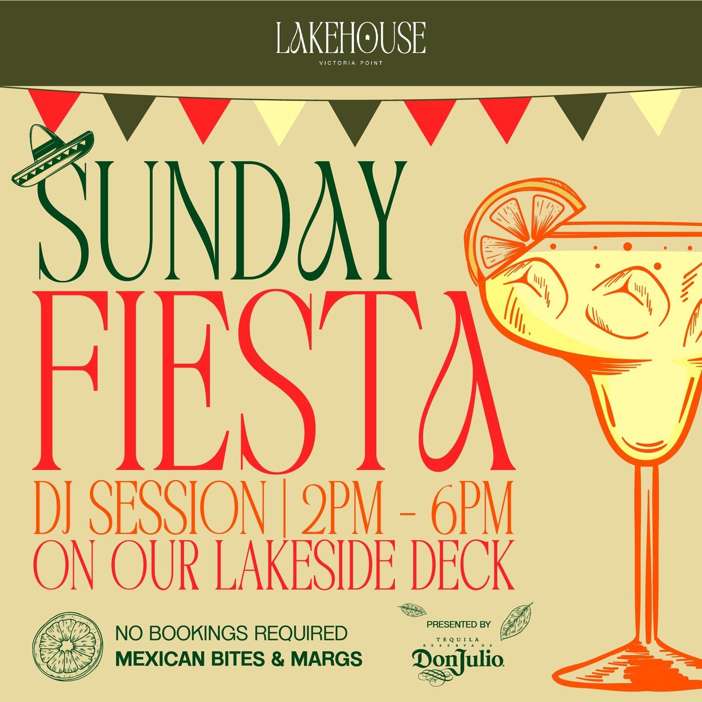 Sundays just got a whole lot better! Join us at the Lakehouse for our Sunday Fiesta, presented by Don Julio Tequila! 💃🍋

Enjoy margaritas, Mexican tapas, and live tunes on the deck - overlooking the lake! ⚓️

No bookings required &ndash; see you Su