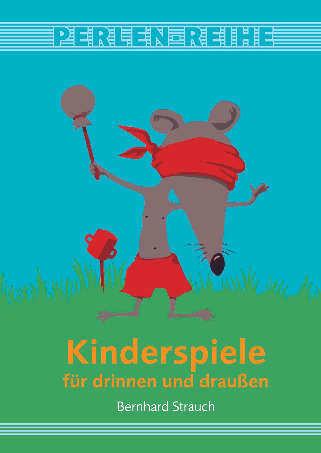 Cover_Kinderspiele für draußen und drinnen..jpg