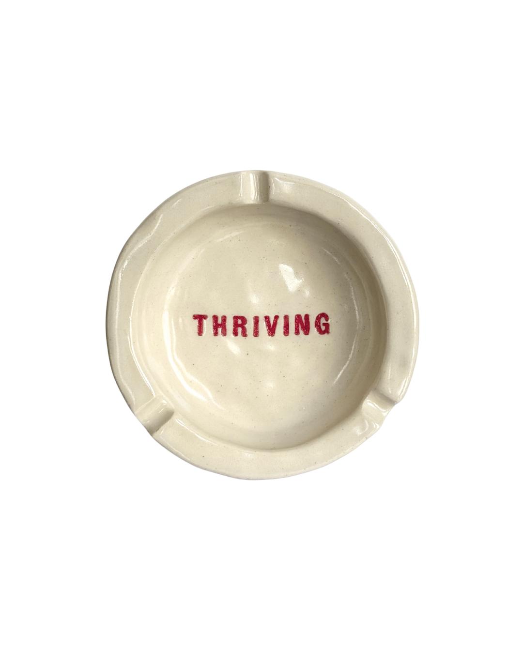 Thriving Ashtray