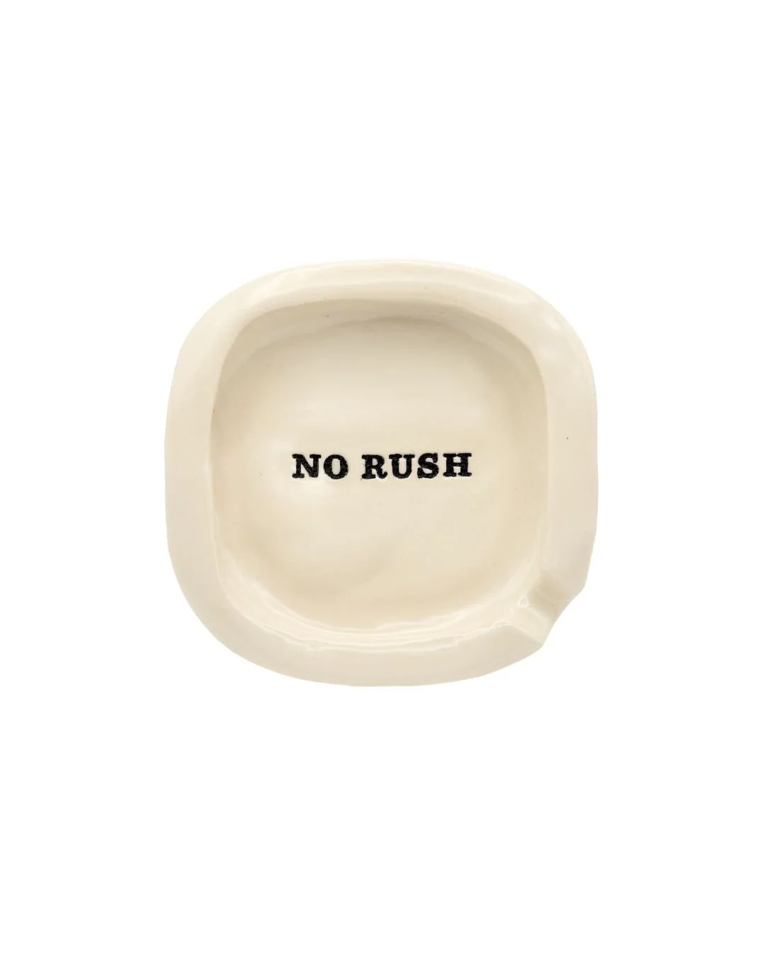 No Rush Ashtray