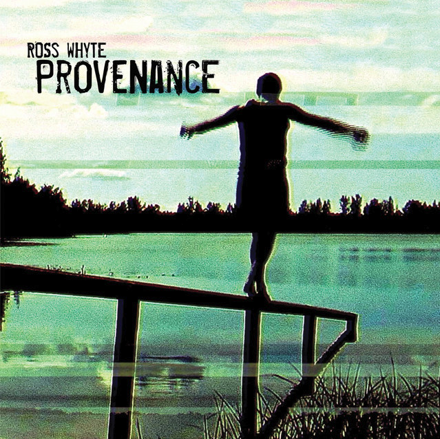 Provenance, Ross Whyte