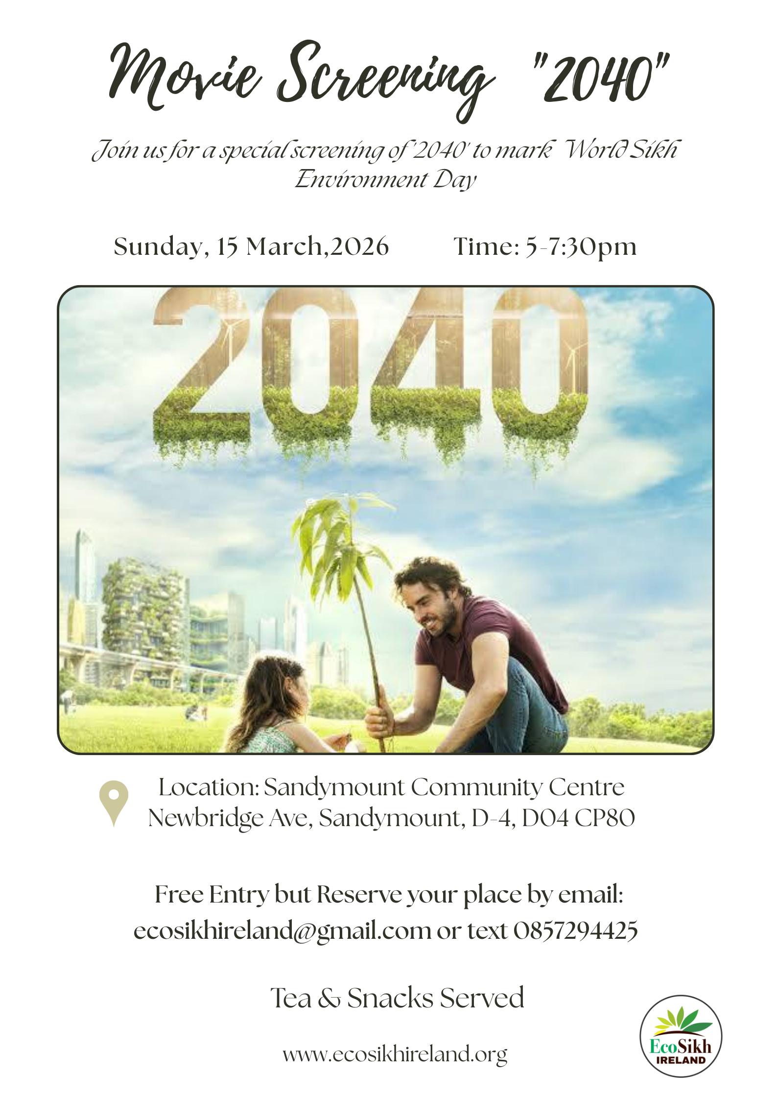 Join us for a special screening of 2040 movie to mark World Sikh Environment Day!