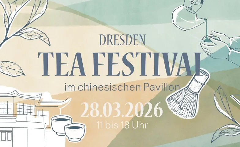 Dresen Tea Festival