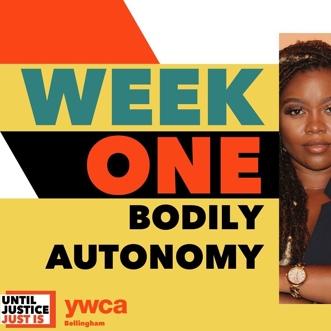 Join us for Until Justice Just Is - a YWCA racial justice challenge spanning the month of April. The history of medical care is marred by systemic racism and sexism, with marginalized individuals often facing disregard for their bodily autonomy. From