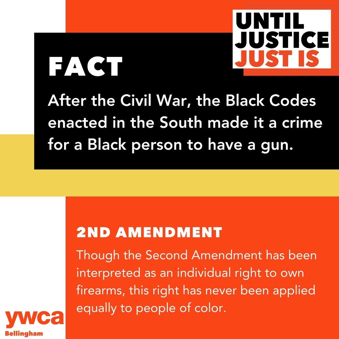 Week 3 of YWCA USA&rsquo;s Racial Justice Campaign is all about gun violence. Did you know? After the Civil War, Black Codes in the South made it a crime for Black individuals to possess guns. This fact sheds light on the systemic racism ingrained in