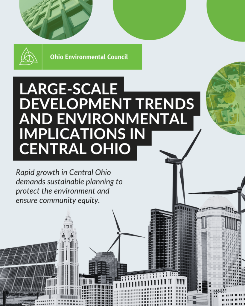 Large-Scale Development Trends in Central Ohio and Their Environmental Implications