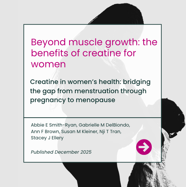 Creatine in women’s health: bridging the gap from menstruation through pregnancy to menopause