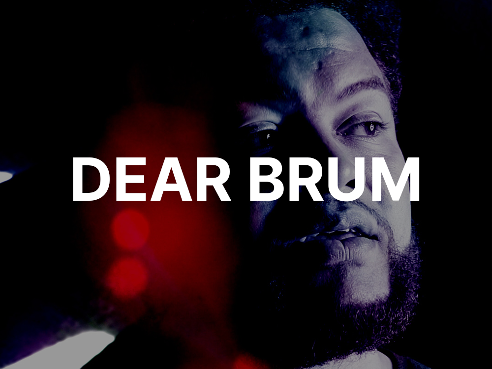 dear brum.png