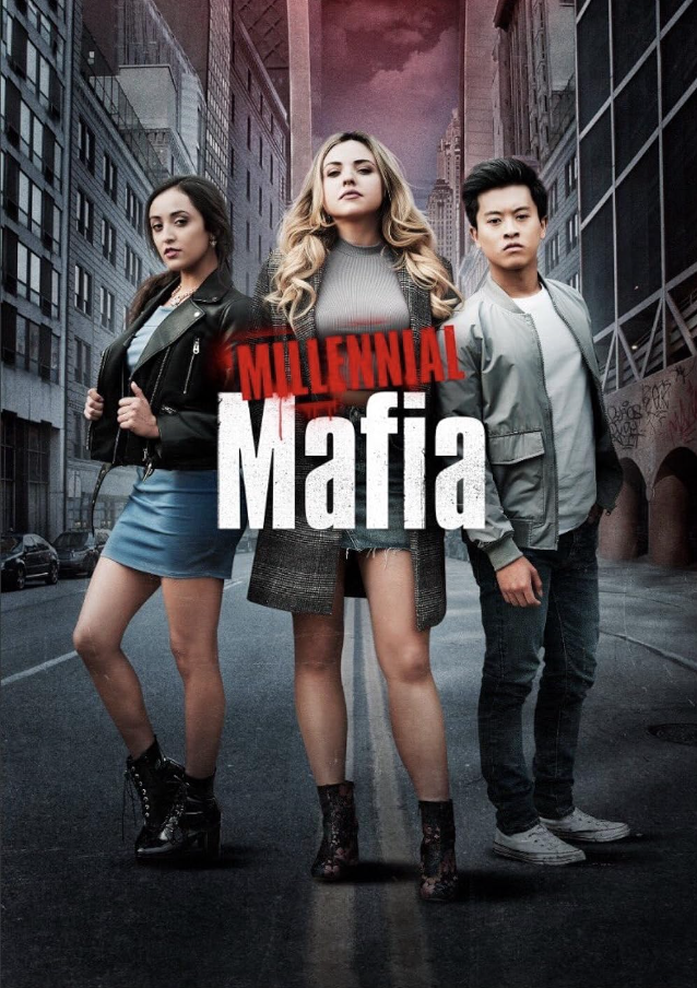 Millenial Mafia- TV Series
