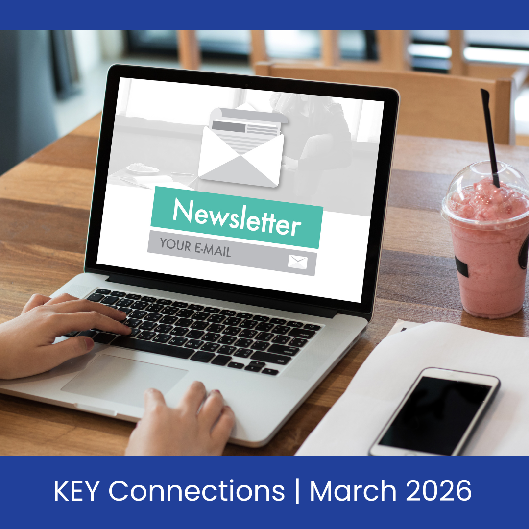 March KEY Connections