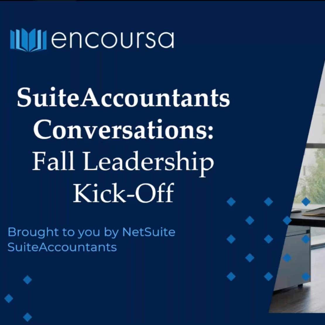 SuiteAccountants Conversations: Fall Leadership Kick-Off