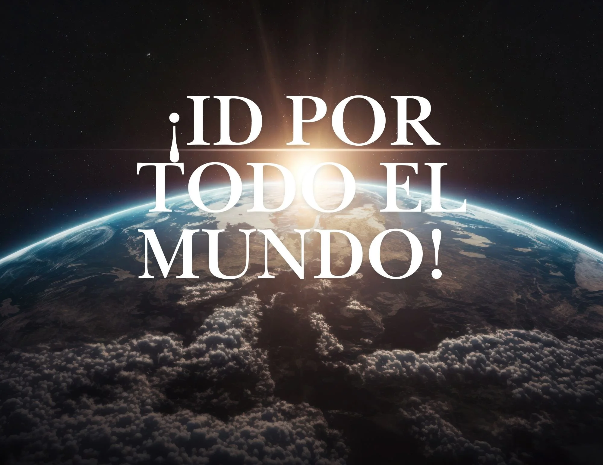¡Id por todo el mundo!&nbsp;