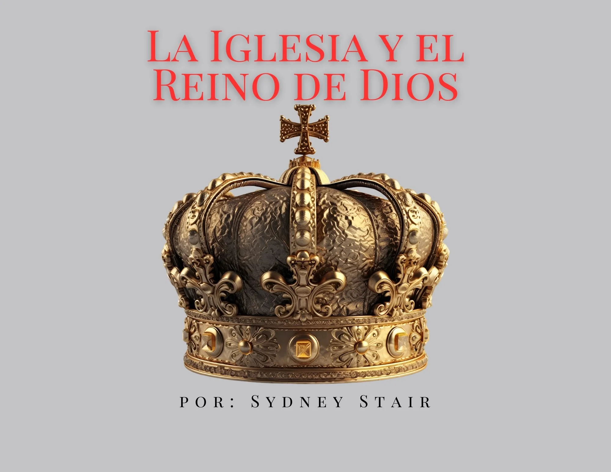 La Iglesia y el Reino de Dios: ¿Son lo mismo?