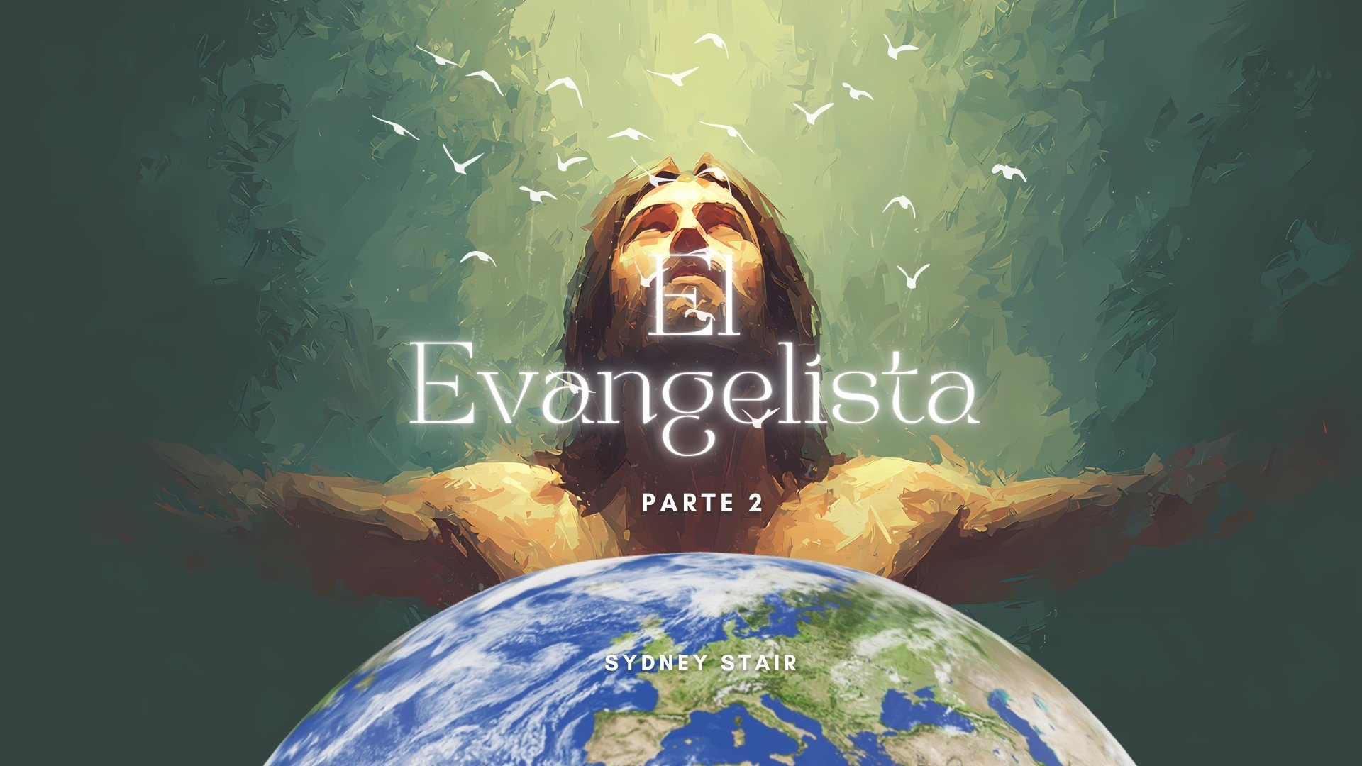 EL EVANGELISTA (Parte 2) 